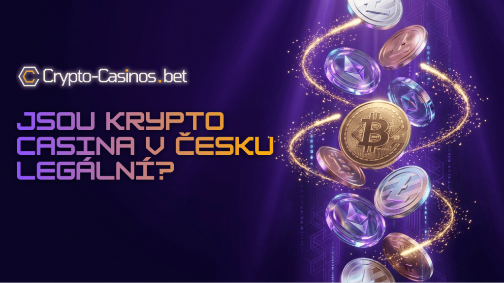 Jsou krypto casina v Česku legální?