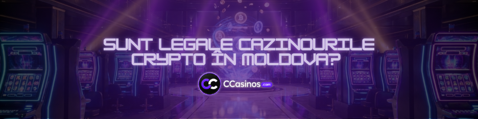 sunt legale cazinourile crypto în Moldova