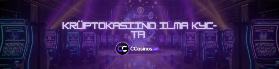 krüptokasiino ilma KYC-ta