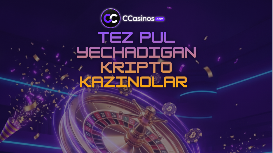 tez pul yechadigan kripto kazinolar
