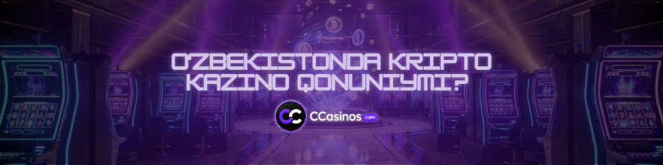 O‘zbekistonda kripto kazino qonuniymi