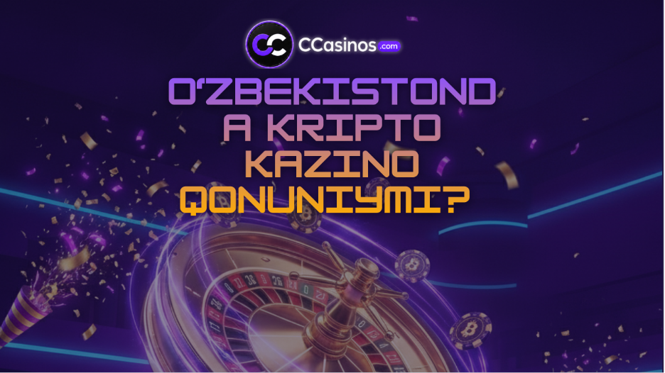 O‘zbekistonda kripto kazino qonuniymi
