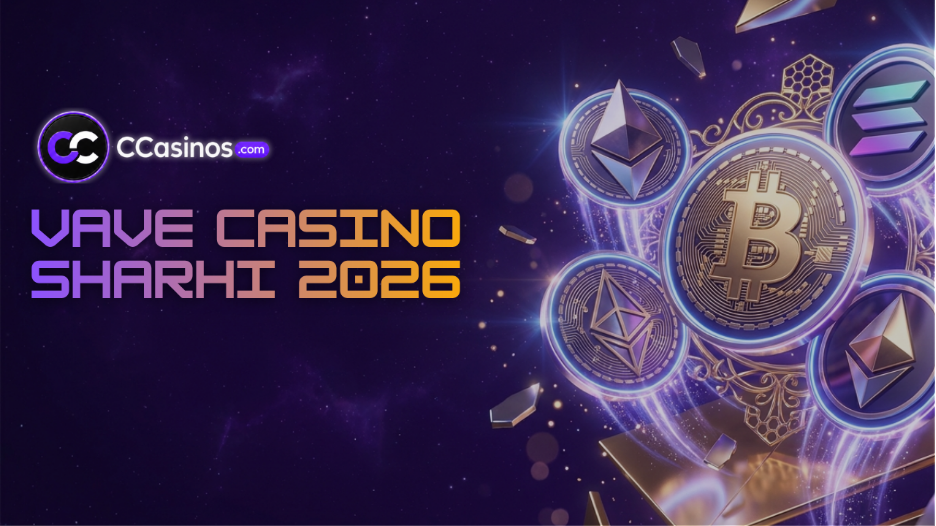 Vave Casino sharhi 2026