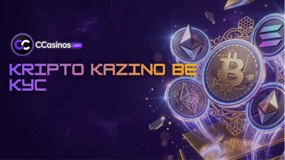 kripto kazino be KYC