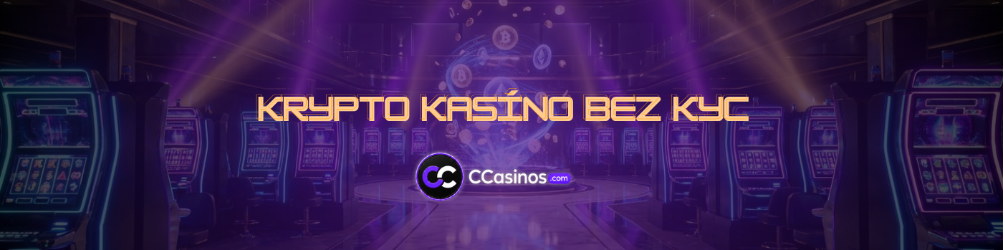 krypto kasíno bez KYC