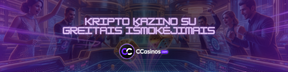 kripto kazino su greitais išmokėjimais