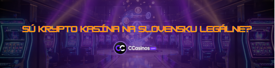 sú krypto kasína na Slovensku legálne