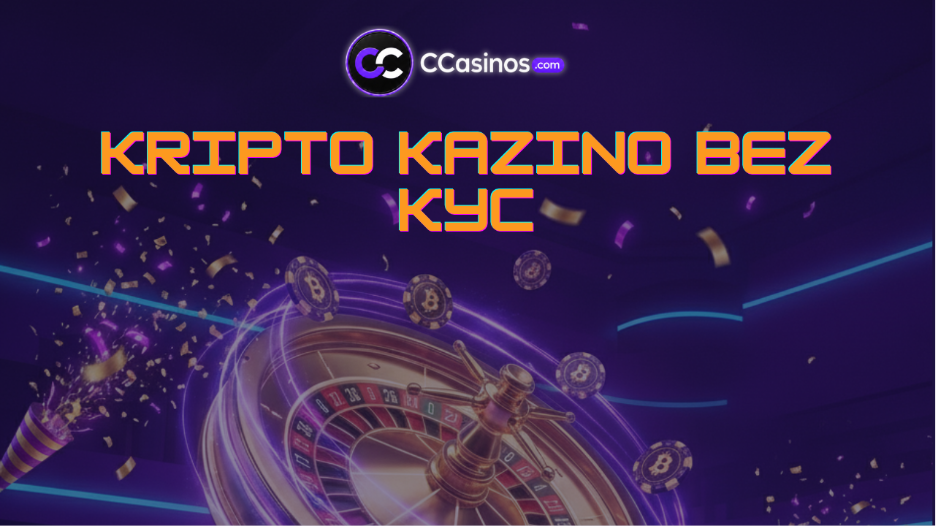 kripto kazino bez KYC