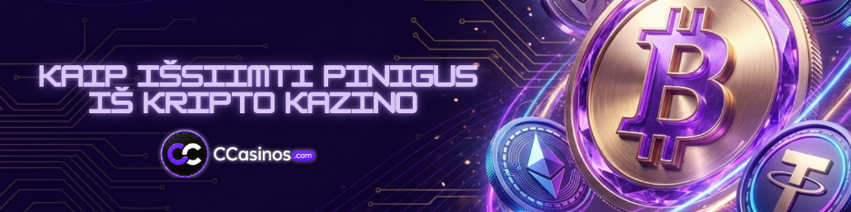 kaip išsiimti pinigus iš kripto kazino